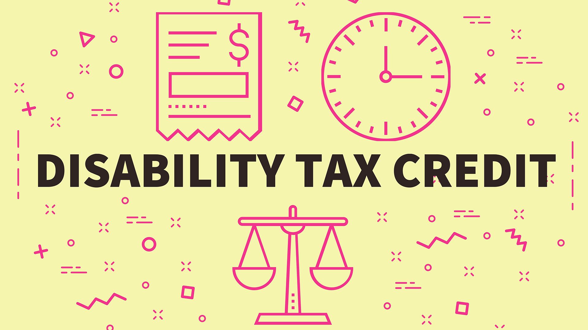 Graphic with ‘DISABILITY TAX CREDIT’ in bold text and financial-related icons.