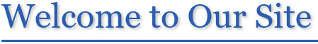 Welcome to Our Site